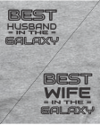 Best husband / wife in the galaxy